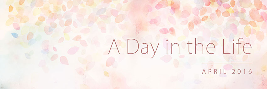 A Day in the Life: April 2016 Banner